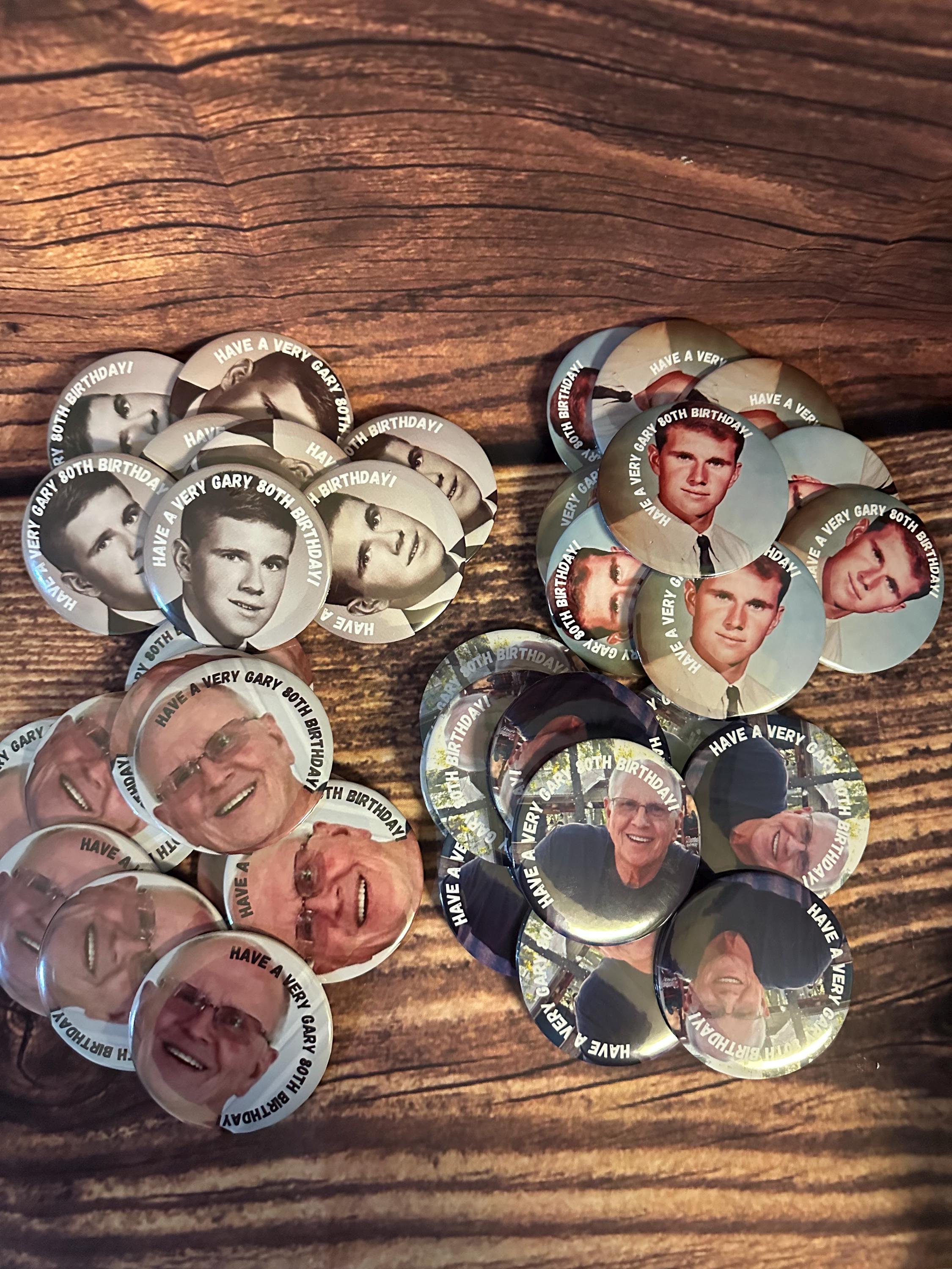 Custom Brithday Pin, Birthday Badge, Party Button, Picture Pin, Birthday Buttons