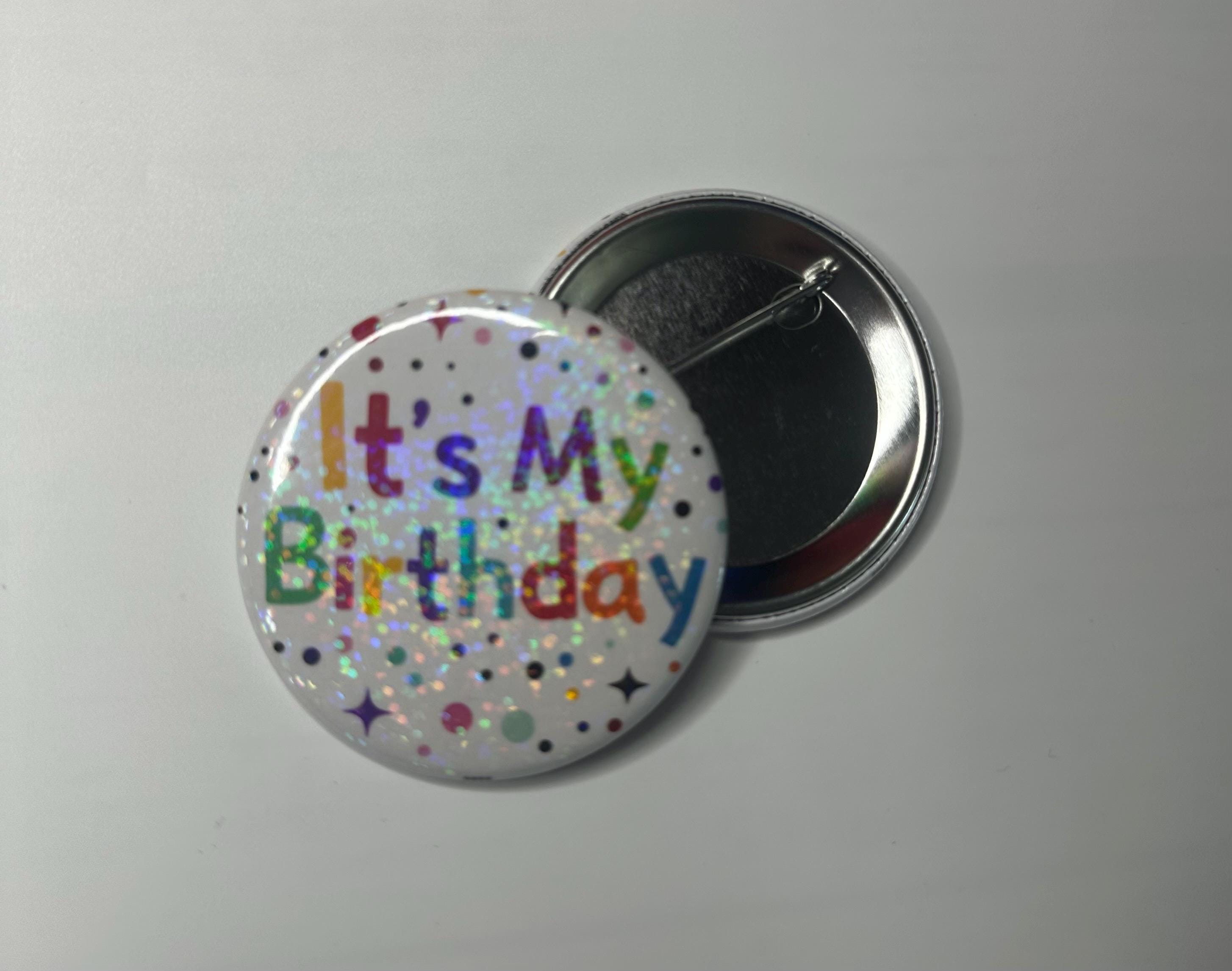 Happy Birthday Day Button , It’s My Birthday Button